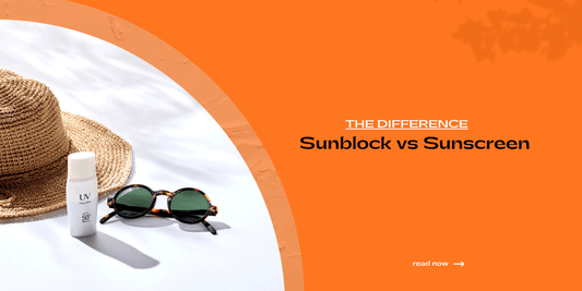Difference Between Sunscreen and Sunblock